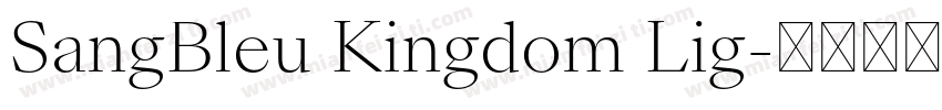 SangBleu Kingdom Lig字体转换